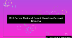 slot server thailand resmi tanpa manipulasi