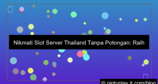 slot server thailand tanpa potongan