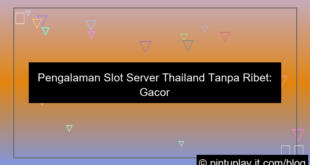 gambar slot server thailand tanpa ribet