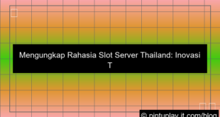 slot server thailand teknologi terbaru