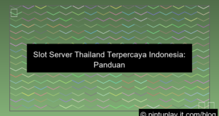 slot server thailand terpercaya indonesia