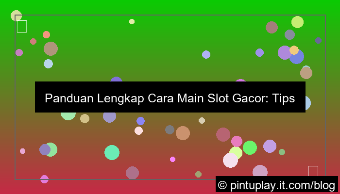 visual cara main slot gacor