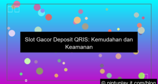 slot gacor deposit qris