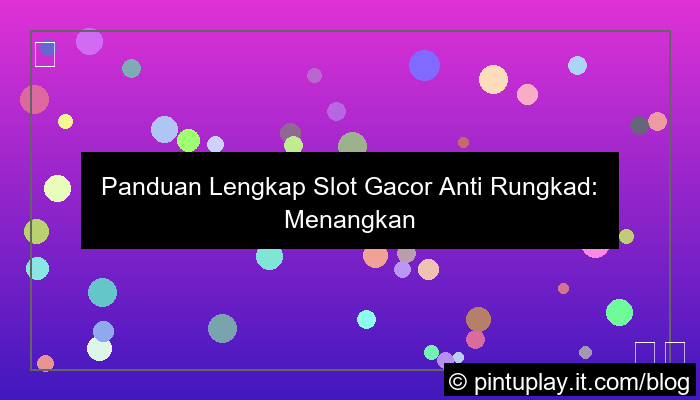 visual slot gacor gacor anti rungkad