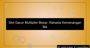 slot gacor gacor multiplier besar