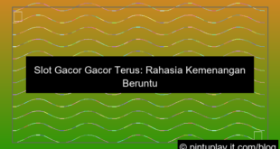 slot gacor gacor terus
