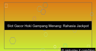 slot gacor hoki gampang menang