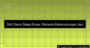slot gacor naga emas