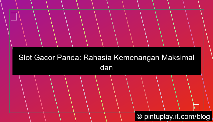slot gacor panda