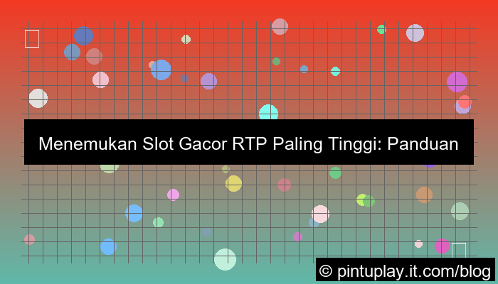 slot gacor rtp paling tinggi