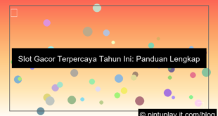 slot gacor terpercaya tahun ini