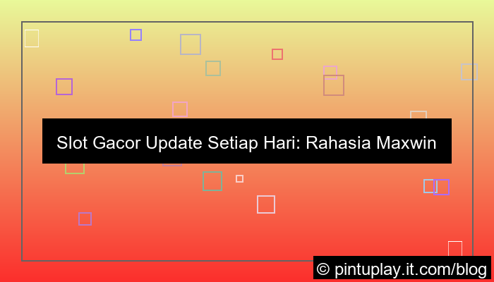desain slot gacor update setiap hari